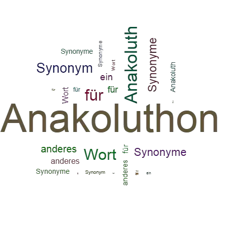 Ein anderes Wort für Anakoluthon - Synonym Anakoluthon