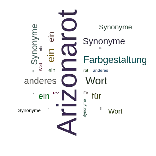 Ein anderes Wort für Arizonarot - Synonym Arizonarot