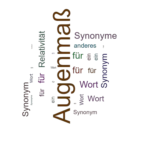 Ein anderes Wort für Augenmaß - Synonym Augenmaß