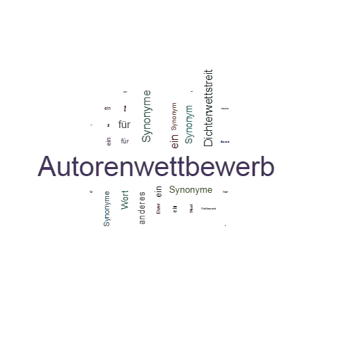 Ein anderes Wort für Autorenwettbewerb - Synonym Autorenwettbewerb