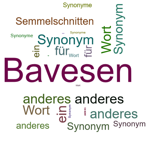 Ein anderes Wort für Bavesen - Synonym Bavesen