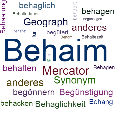 Ein anderes Wort für Behaim - Synonym Behaim