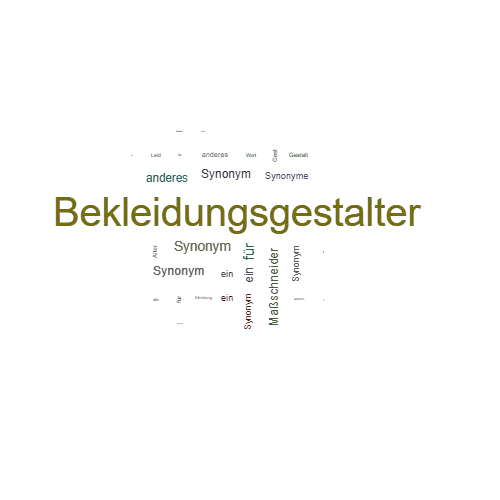 Ein anderes Wort für Bekleidungsgestalter - Synonym Bekleidungsgestalter