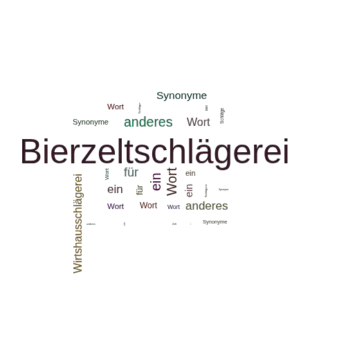 Ein anderes Wort für Bierzeltschlägerei - Synonym Bierzeltschlägerei