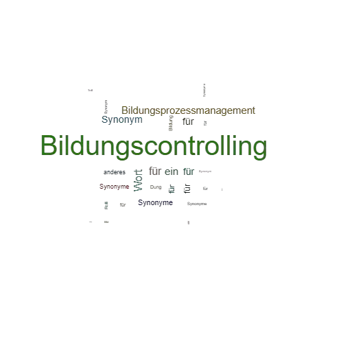 Ein anderes Wort für Bildungscontrolling - Synonym Bildungscontrolling