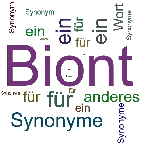 Ein anderes Wort für Biont - Synonym Biont