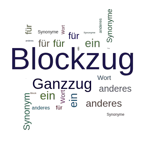 Ein anderes Wort für Blockzug - Synonym Blockzug