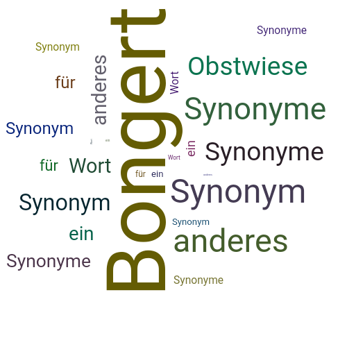 Ein anderes Wort für Bongert - Synonym Bongert