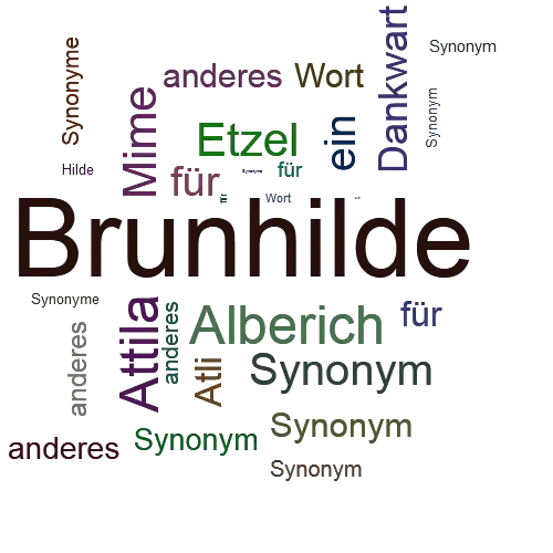 Ein anderes Wort für Brunhilde - Synonym Brunhilde