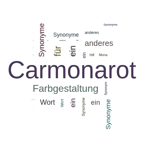Ein anderes Wort für Carmonarot - Synonym Carmonarot