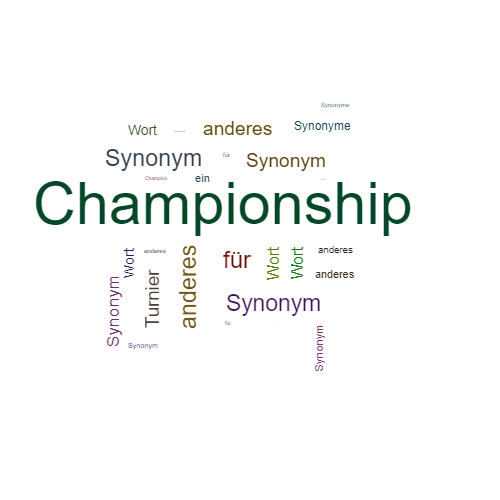 Ein anderes Wort für Championship - Synonym Championship