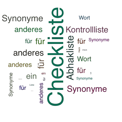 Ein anderes Wort für Checkliste - Synonym Checkliste