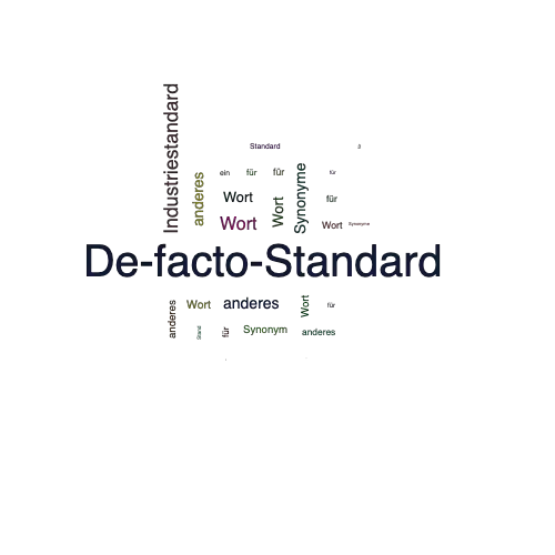 Ein anderes Wort für De-facto-Standard - Synonym De-facto-Standard