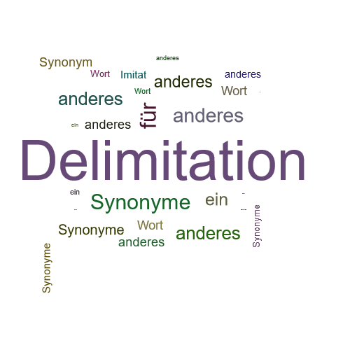 Ein anderes Wort für Delimitation - Synonym Delimitation
