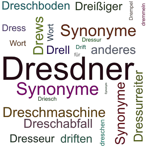 Ein anderes Wort für Dresdener - Synonym Dresdener