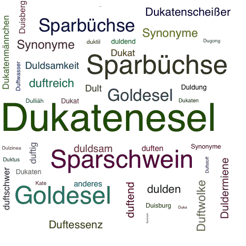 Ein anderes Wort für Dukatenesel - Synonym Dukatenesel