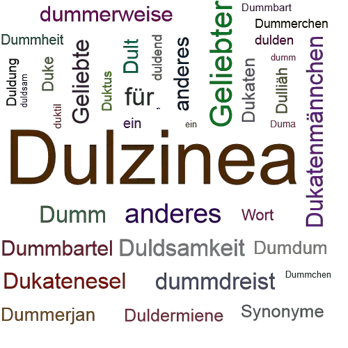 Ein anderes Wort für Dulzinea - Synonym Dulzinea