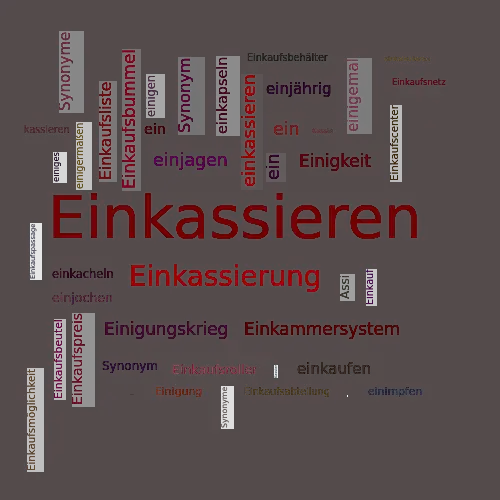 Ein anderes Wort für Einkassieren - Synonym Einkassieren