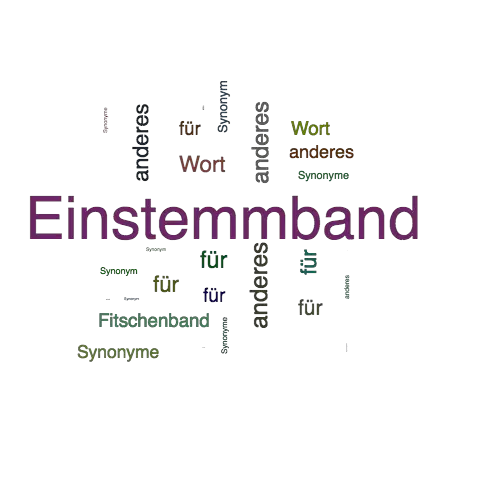 Ein anderes Wort für Einstemmband - Synonym Einstemmband