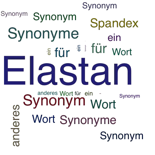 Ein anderes Wort für Elastan - Synonym Elastan