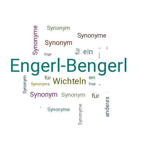 Ein anderes Wort für Engerl-Bengerl - Synonym Engerl-Bengerl