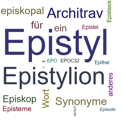 Ein anderes Wort für Epistyl - Synonym Epistyl