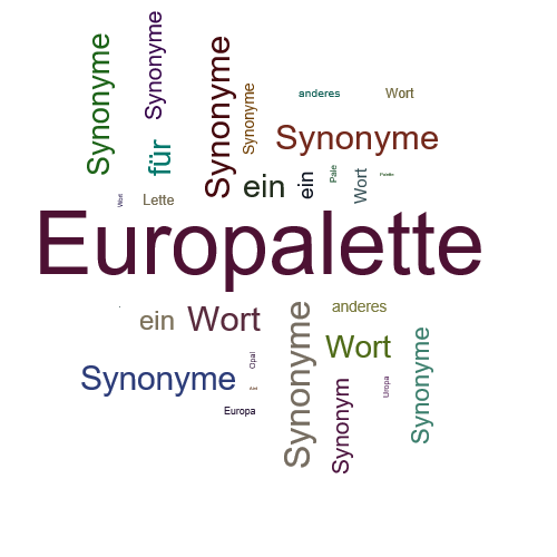 Ein anderes Wort für Europalette - Synonym Europalette