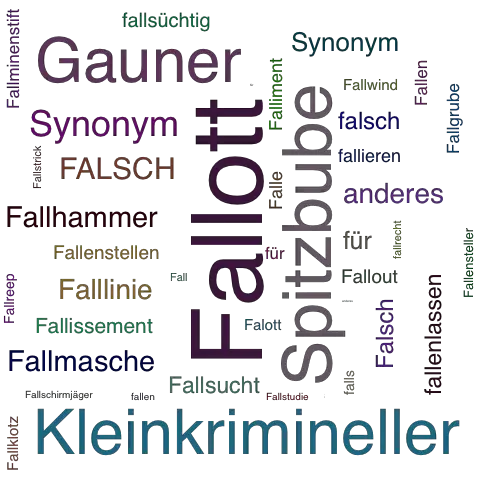 Ein anderes Wort für Fallott - Synonym Fallott