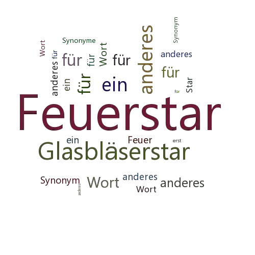 Ein anderes Wort für Feuerstar - Synonym Feuerstar