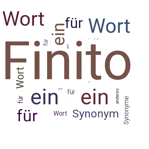 Ein anderes Wort für Finito - Synonym Finito