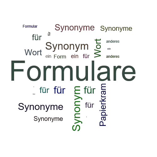 Ein anderes Wort für Formulare - Synonym Formulare