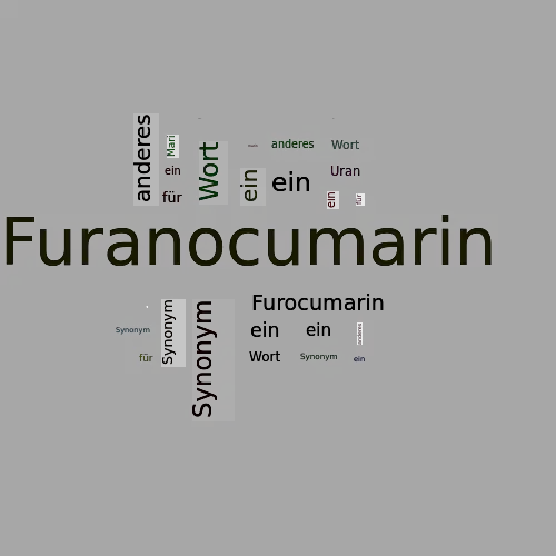 Ein anderes Wort für Furanocumarin - Synonym Furanocumarin