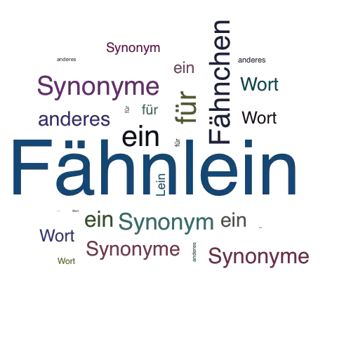 Ein anderes Wort für Fähnlein - Synonym Fähnlein