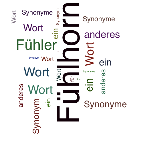 Ein anderes Wort für Fühlhorn - Synonym Fühlhorn