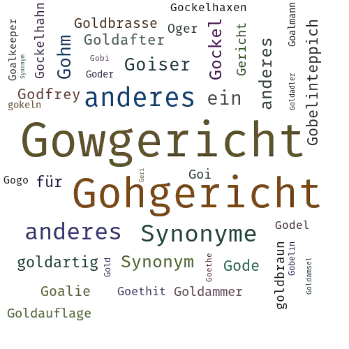 Ein anderes Wort für Gogericht - Synonym Gogericht