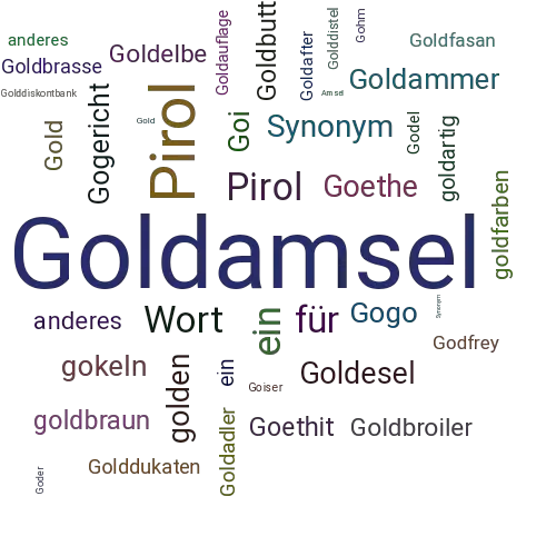 Ein anderes Wort für Goldamsel - Synonym Goldamsel
