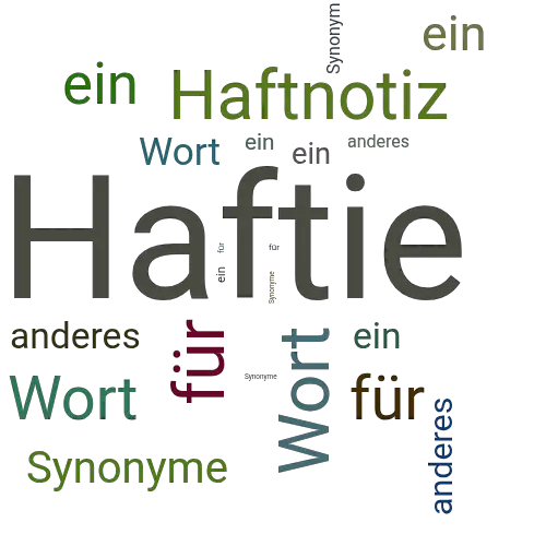 Ein anderes Wort für Haftie - Synonym Haftie