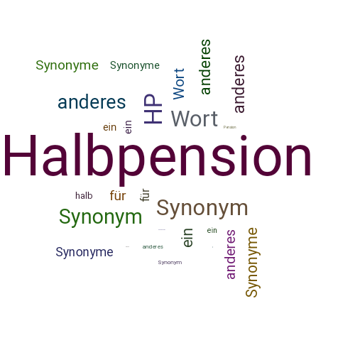 Ein anderes Wort für Halbpension - Synonym Halbpension