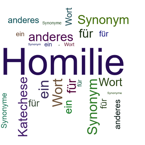 Ein anderes Wort für Homilie - Synonym Homilie