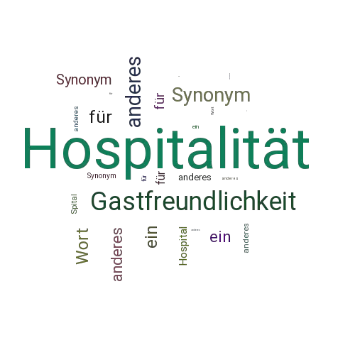 Ein anderes Wort für Hospitalität - Synonym Hospitalität
