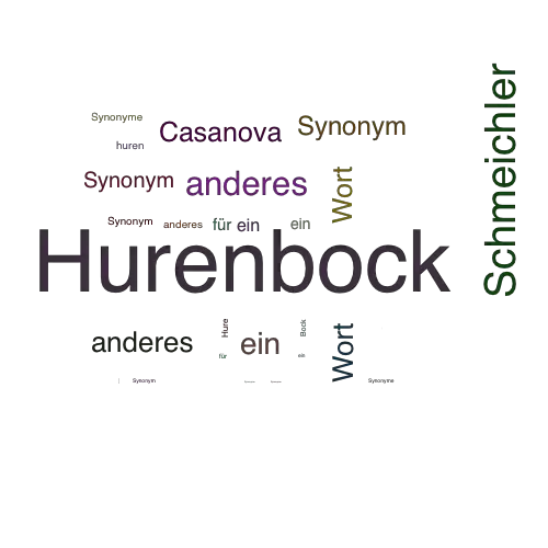 Ein anderes Wort für Hurenbock - Synonym Hurenbock