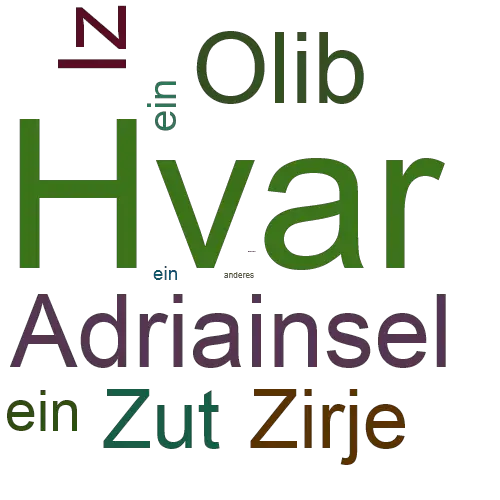 Ein anderes Wort für Hvar - Synonym Hvar