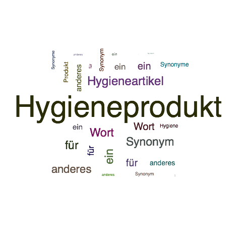 Ein anderes Wort für Hygieneprodukt - Synonym Hygieneprodukt