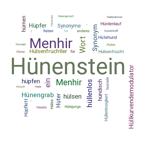 Ein anderes Wort für Hünenstein - Synonym Hünenstein