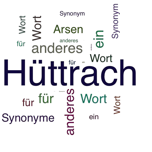 Ein anderes Wort für Hüttrach - Synonym Hüttrach