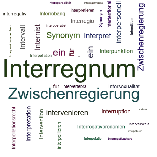 Ein anderes Wort für Interregnum - Synonym Interregnum