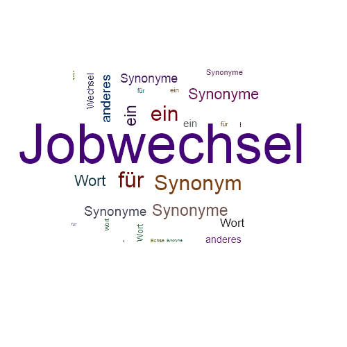 Ein anderes Wort für Jobwechsel - Synonym Jobwechsel