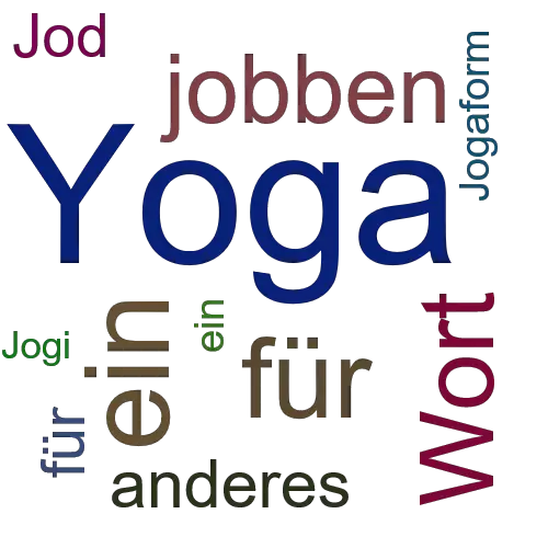 Ein anderes Wort für Joga - Synonym Joga