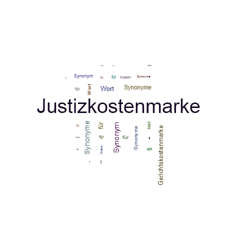 Ein anderes Wort für Justizkostenmarke - Synonym Justizkostenmarke