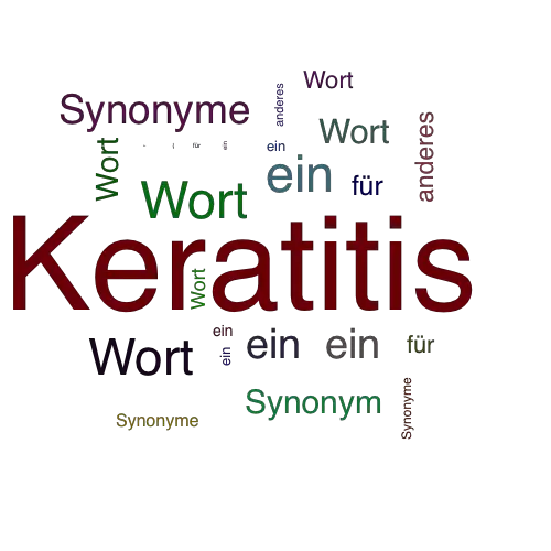 Ein anderes Wort für Keratitis - Synonym Keratitis